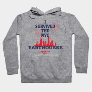 I Survived the NYC Earthquake Hoodie